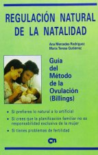 Regulación natural de la natalidad : guía del método de la ovulación (Billings)