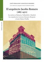 El arquitecto Jacobo Romero (1887-1972). Su estela en Palencia, Valladolid y Madrid: los arquitectos Lorenzo Romero Requejo y Jesús Mateo Pinilla