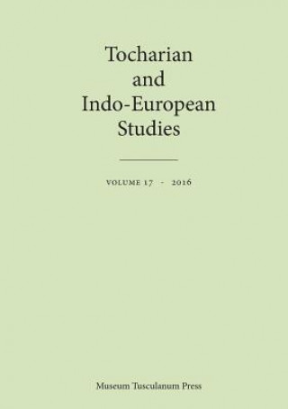 Tocharian and Indo-European Studies 17