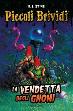 La vendetta degli gnomi