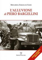 L'Alluvione Di Piero Bargellini