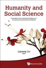 Humanity And Social Science: Proceedings Of The International Conference On Humanity And Social Science (Ichss2016)