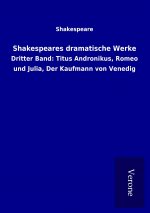 Shakespeares dramatische Werke