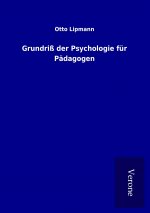 Grundriß der Psychologie für Pädagogen