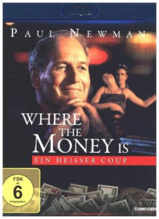 Where the Money Is - Ein heisser Coup