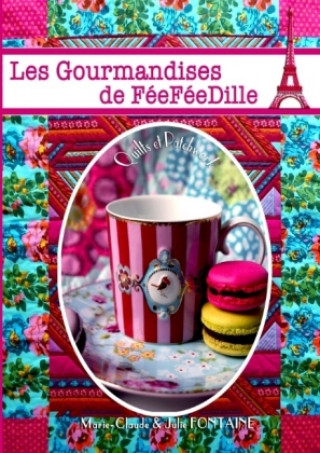 Les gourmandises de feefeedille