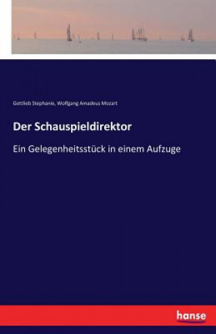 Schauspieldirektor