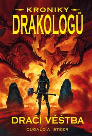 Dračí věštba Kroniky drakologů