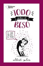 Todo sobre el beso