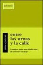 ENTRE LAS URNAS Y LA CALL