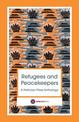 Refugees and Peacekeepers