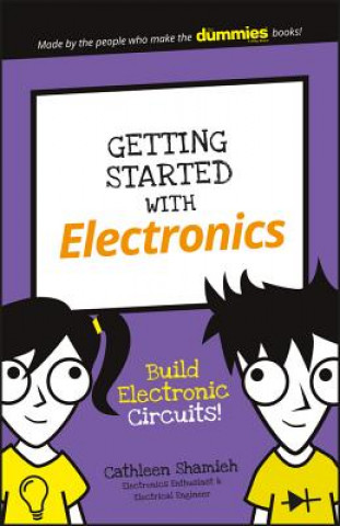 Getting Started with Electronics - Build Electronic Circuits!