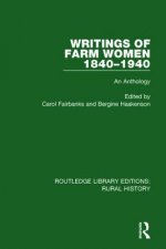 Writings of Farm Women 1840-1940