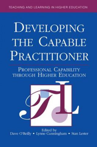 Developing the Capable Practitioner