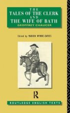 Tales of The Clerk and The Wife of Bath