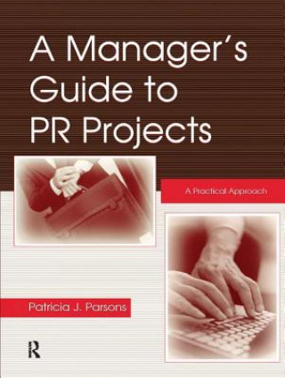 Manager's Guide To PR Projects