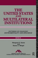 United States and Multilateral Institutions