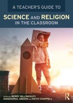 Teacher's Guide to Science and Religion in the Classroom