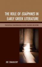 Role of Exaiphnes in Early Greek Literature
