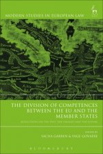 Division of Competences between the EU and the Member States