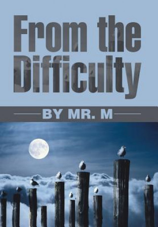 From the Difficulty