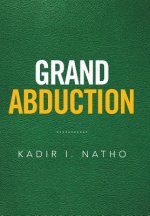 Grand Abduction