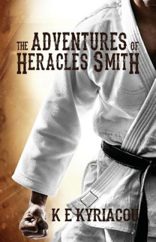 Adventures of Heracles (Hercules) Smith