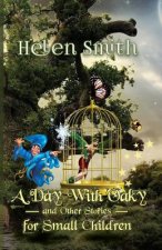 Day with Oaky and Other Stories for Small Children