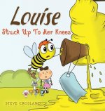 Louise Stuck Up to Her Knees