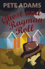 Ghost and Ragman Roll