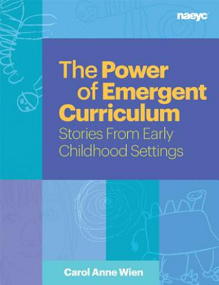 Power of Emergent Curriculum