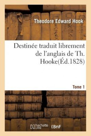 Destinee Tome 1