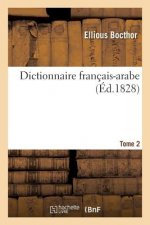 Dictionnaire Francais-Arabe T02