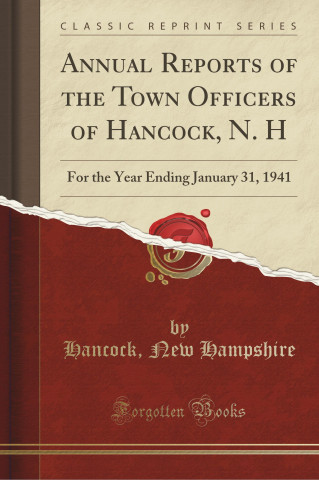 Annual Reports of the Town Officers of Hancock, N. H