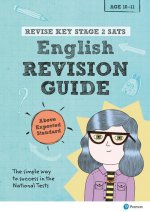 Pearson REVISE Key Stage 2 SATs English Revision Guide - Above Expected Standard