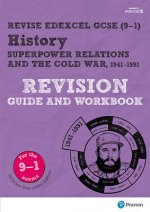 Pearson REVISE Edexcel GCSE History Superpower relations and the Cold War Revision Guide and Workbook inc online edition and quizzes - 2023 and 2024 e