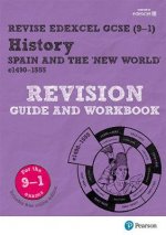 Pearson REVISE Edexcel GCSE (9-1) History Spain and the New World Revision Guide and Workbook