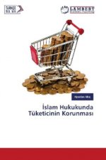 Islam Hukukunda Tüketicinin Korunmasi