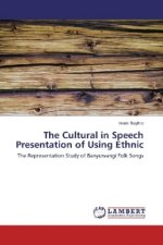 The Cultural in Speech Presentation of Using Ethnic
