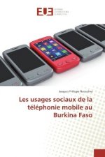 Les usages sociaux de la téléphonie mobile au Burkina Faso