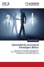 Isletmelerde Kurumsal Yönetisim Bilinci