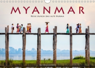 Myanmar - Reise durch das alte Burma (Wandkalender 2018 DIN A4 quer)