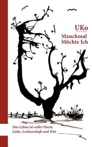 Manchmal moechte ich