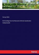 Grundlagen der Karl Marxschen Kritik der bestehenden Volkswirtschaft