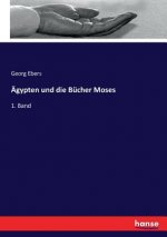 AEgypten und die Bucher Moses