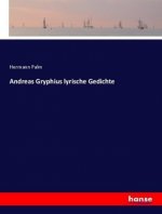 Andreas Gryphius lyrische Gedichte