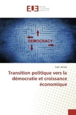 Transition politique vers la démocratie et croissance économique