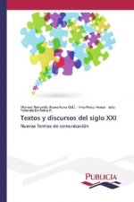 Textos y discursos del siglo XXI