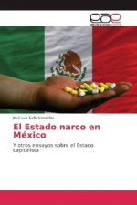 El Estado narco en México