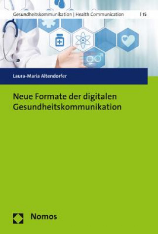 Neue Formate der digitalen Gesundheitskommunikation